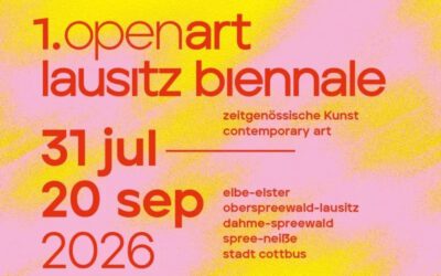 1. openart lausitz biennale, 31.07.-20.09.2026